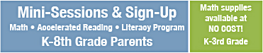 Mini-Sessions and Sign-Up Math, Accelerated Reading, Literacy Program